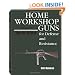 Home Workshop Guns for Defense & Resistance, Vol. V