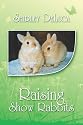 Raising Show Rabbits