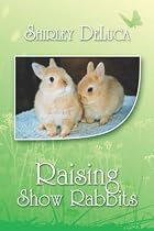 Raising Show Rabbits