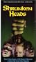 Shrunken Heads [VHS]
