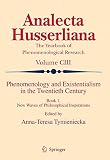 Phenomenology and existentialism in the twentieth century. Book 1, New waves of philosophical inspirations