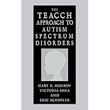 the teacch approach to autism spectrum disorders issues in clinical child psychology s