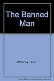 The banned man