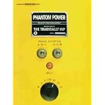 The Tragically Hip Phantom Power book cover