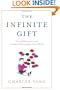 The Infinite Gift: How Children Learn and Unlearn the Languages of the World