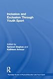 Inclusion and exclusion through youth sport