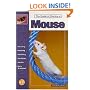 Guide to Owning a Mouse