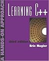 Learning C++: A Hands on Approach: A Hands on Approach