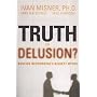 Truth or Delusion?: Busting Networking's Biggest Myths