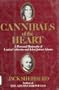 Cannibals of the Heart: A Personal Biography of Louisa Catherine and John Quincy Adams