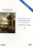 Lyrical Ballads, la différence en partage