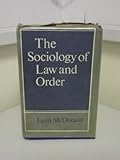 The sociology of law and order