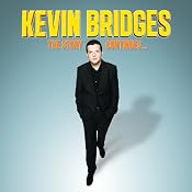 The Story Continues: Live 2012 | [Kevin Bridges]