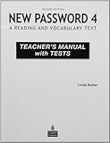 New password 4 : a reading and vocabulary text. Teacher's manual with tests