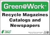 Recycle Magazines, Catalogs & Newspapers Sign