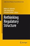 Rethinking regulatory structure