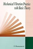 Mechanical Vibration Practice With Basic Theory