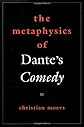 The Metaphysics of Dante's Comedy (Reflection and Theory in the Study of Religion)