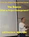 The Basics: What is Project Management