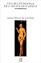 Figures f�minines de l'Ancien Testament : Le Jeu d'Eve ; Aldjia, la femme divis�e ; Dina, fille de Jacob