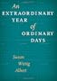 An Extraordinary Year of Ordinary Days (Southwestern Writers Collection)
