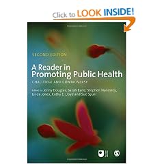 A Reader in Promoting Public Health (Published in association with The Open University)