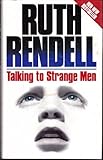 Talking to strange men