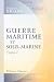 Guerre maritime et sous-marine: Par le capitaine Danrit [pseud.] (Commandant Driant). Illustrations de J. Marin. Tome 1. Nouvelle edition revue et corrigee (French Edition)