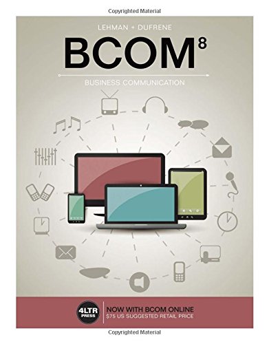 BCOM (with BCOM Online, 1 term (6 months) Printed Access Card) (New, Engaging Titles from 4LTR Press)