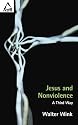 Jesus and Nonviolence: A Third Way (Facets)