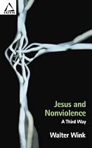 Jesus and Nonviolence: A Third Way (Facets)
