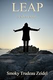 Leap, A Short Story