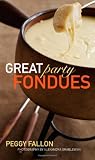 Great Party Fondues Great Party Fondues