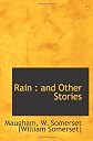 Rain : and Other Stories
