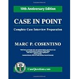 CaseinPoint:CompleteCaseInterviewPreparation(10thAnniversaryEdition)