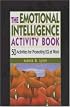 The Emotional Intelligence Activity Book: 50 Activities for Promoting EQ at Work