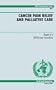 Cancer Pain Relief & Palliative Care: Report of a Who Expert Committee (Technical Reports No. 804)
