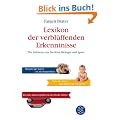 Lexikon der verbl�ffenden Erkenntnisse: Nie Geh�rtes aus Medizin, Biologie und Sport