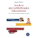 Lexikon der verbl�ffenden Erkenntnisse: Nie Geh�rtes aus Medizin, Biologie und Sport