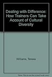 Dealing with difference : how trainers can take account of cultural diversity