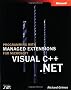 Programming with Managed Extensions for Microsoft� Visual C++� .NET (Pro-Developer)