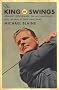 The King of Swings: Johnny Goodman, the Last Amateur to Beat the Pros at Their Own Game