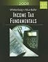Income Tax Fundamentals (with TaxCut Tax Prep Software) (Income Tax Fundamentals)