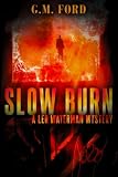 Slow Burn (A Leo Waterman Mystery)
