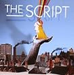 The Script (inkl. "We Cry", "The Man Who Can't Be Moved" & "Break Even"