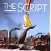 The Script (inkl. "We Cry", "The Man Who Can't Be Moved" & "Break Even"