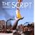 The Script (inkl. "We Cry", "The Man Who Can't Be Moved" & "Break Even"