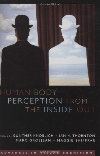 By Gunther Knoblich - Human Body Perception from the Inside Out