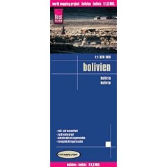 Bolivien 1 : 1 300 000: Exakte H�henlinien, H�henschichten-Relief, GPS-tauglich durch Gradnetz, Stra�ennetz mit Zustsandskennzeichnung, Ausf�hrlicher Ortsindex