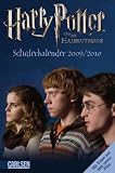 Harry Potter und der Halbblutprinz Sch&uuml;lerkalender 2009/2010 - Cover Harry, Ron und Hermine: Kalendarium  von Juli 2009 bis Dezember 2010 - Joanne K. Rowling